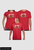 We Are Family Christmas T-Shirts